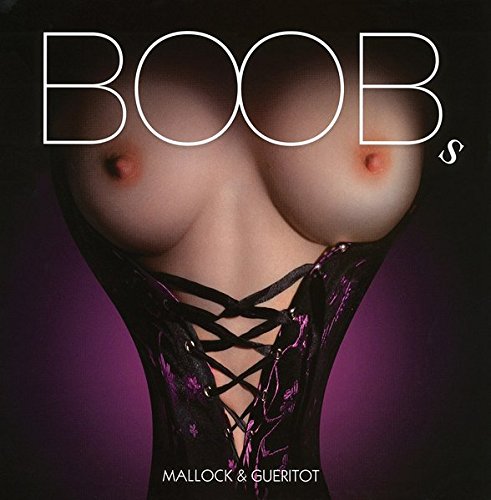 Boobs by Mallock, Gueritot