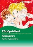 A Very Special Need: Harlequin comics by Caroline Anderson, Masako Ogimaru