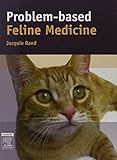 Problem-Based Feline Medicine by 