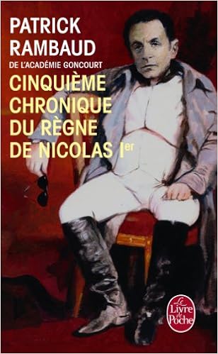 Amazon Fr Cinquieme Chronique Du Regne De Nicolas 1er Rambaud Patrick Livres