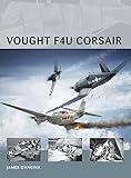 Vought F4U Corsair (Air Vanguard Book 17) by James D'Angina, Adam Tooby