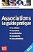 associations ; le guide pratique (édition 2012) by 