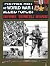 Fighting Men of World War II Allied Forces: Uniforms, Equipment & Weapons by 