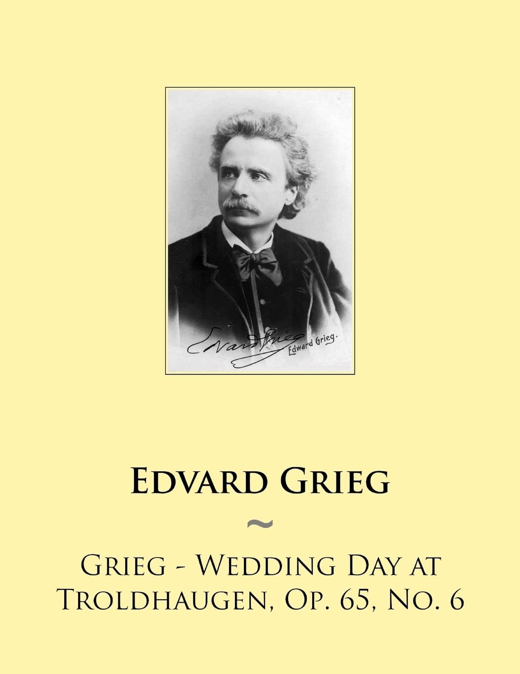 Grieg - Wedding Day at Troldhaugen, Op. 65, No. 6: Volume 70 (Samwise Music For Piano)