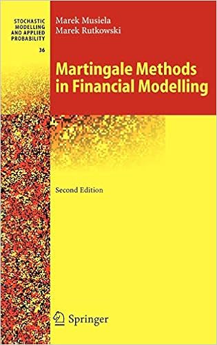 Martingale Methods in Financial Modelling (Stochastic Modelling and Applied Probability)