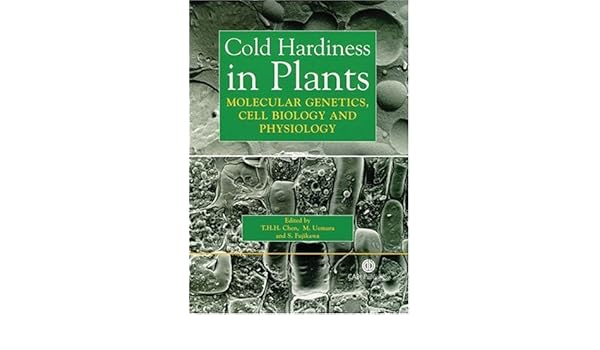 Amazoncom Cold Hardiness In Plants Molecular Genetics - 