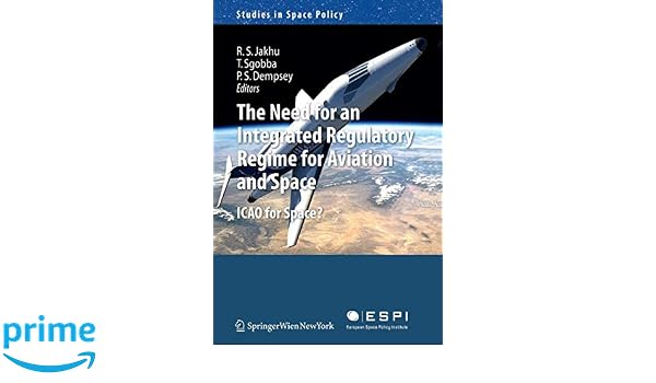 The Need For An Integrated Regulatory Regime For Aviation - 