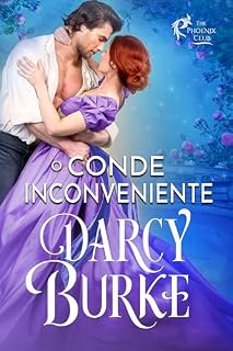 Livro O Conde Inconveniente (Série Phoenix Club Livro 1)