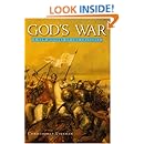 God's War: A New History of the Crusades