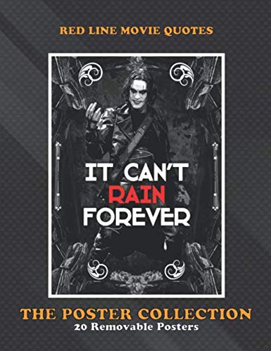 The Crow Movie Quotes Poster Collection: Red Line Movie Quotes The Crow Rain Quote Movies:  Poster, Linenm, Poster, Linenm: 9781710934335: Books