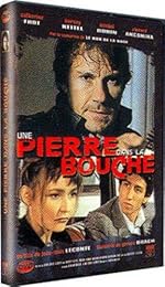 Une Pierre Dans La Bouche