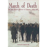 March Of Death: Sir John Moore's Retreat to Corunna, 1808-1809 (Napoleonic Library) book cover