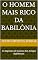 Livro O Homem Mais Rico da Babilônia: Os Segredos de Sucesso dos Antigos Babilônicos