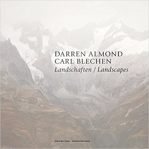 Darren Almond, Carl Blechen: Landschaften / Landscapes Darren Almond, Carl Blechen: Landschaften / Landscapes
