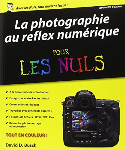 La  photographie au reflex numérique