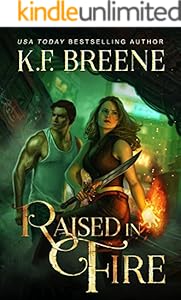 Raised in Fire (Fire and Ice Trilogy Book 2)