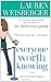 Everyone Worth Knowing - Book by Lauren Weisberger
