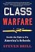 Class Warfare: Inside the Fight to Fix America's Schools
