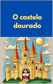 Livro O castelo dourado