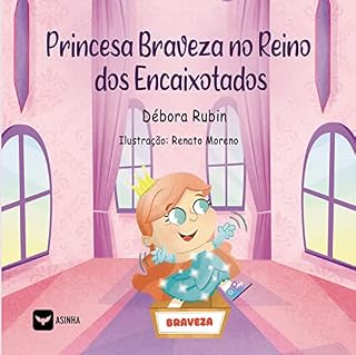 Livro Princesa Braveza no Reino dos Encaixotados