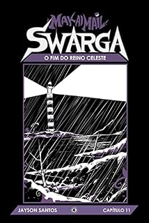 Livro Makai Mail: Swarga – Capítulo 11: O Fim do Reino Celeste