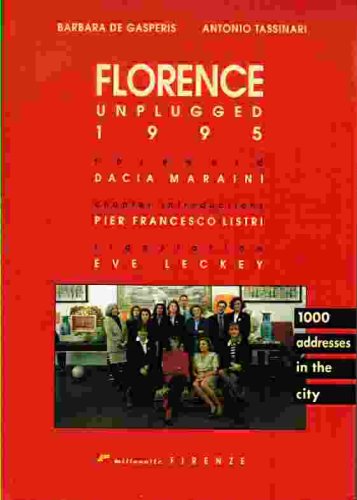 Florence Unplugged 1995 (1000 addresses in the city)