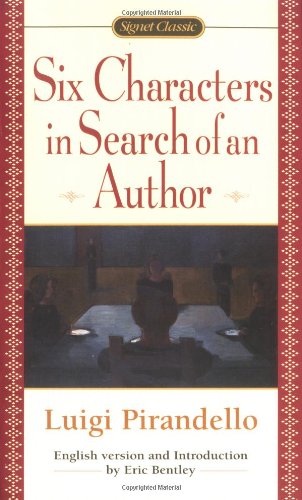 Six Characters in Search of an Author (Signet Classics), Books Central