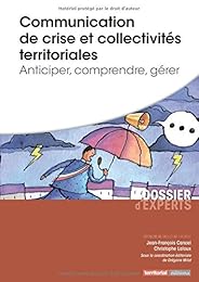 Communication de crise et collectivités territoriales