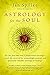 Astrology for the Soul (Bantam Classics) by Jan Spiller