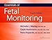 Essentials of Fetal Monitoring