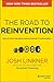 The Road to Reinvention: How to Drive Disruption and Accelerate Transformation