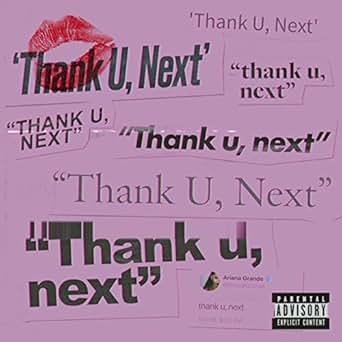 Thank U Next Explicit By Ariana Grande On Amazon Music