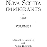 Nova Scotia Immigrants to 1867