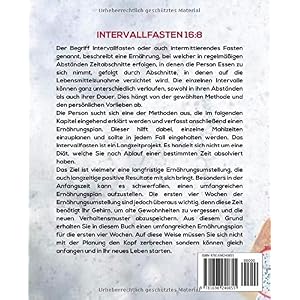 Intervallfasten 16:8: Wie Sie gesund abnehmen und Ihr Traumgewicht innerhalb von 4 Wochen erreichen inkl. 10 Tipps zum Fett verbrennen am Bauch