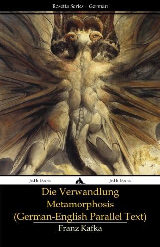 Die Verwandlung - Metamorphosis: (German-English parallel text)