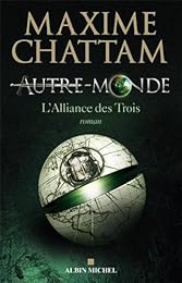 L' alliance des Trois