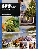 Le monde de la couleur illustré à l'aquarelle by