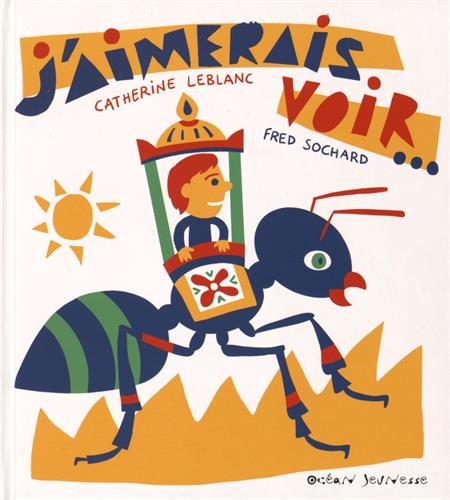 J'aimerais voir