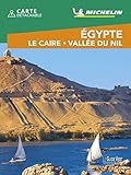 Egypte Le Caire Vallée du Nil (GUIDES VERTS WEEK-END (30210)) (French Edition) by