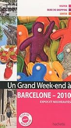 Un  grand week-end à Barcelone