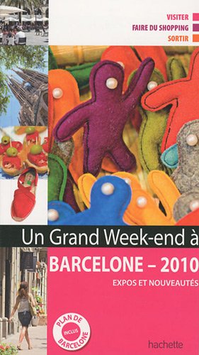 Un  grand week-end à Barcelone