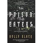 The Poison Eaters: and Other Stories