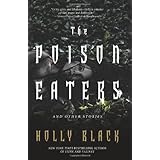 The Poison Eaters: and Other Stories