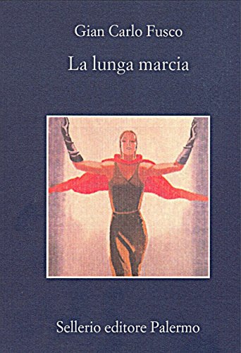 La lunga marcia (La memoria) (Italian Edition)