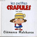 Image de Clémence Malchance (Les petites crapules.)