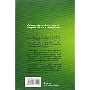 Obsesiones, compulsiones, manías: Entenderlas y superarlas en tiempo breve