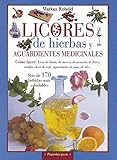 Licores de hierbas y aguardientes medicinales by 