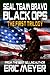 SEAL Team Bravo: Black Ops - The First Trilogy
