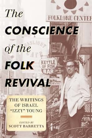 Amazon Com The Conscience Of The Folk Revival The