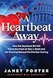 A Heartbeat Away: How the Heartbeat Bill Will Pierce the Heart of Roe v. Wade and the Shocking Betrayal No One Saw Coming